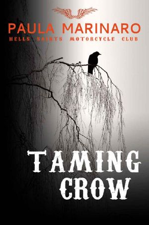 [Hells Saints Motorcycle Club 03] • Taming Crow